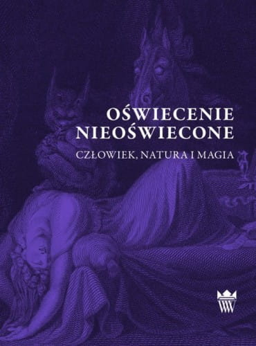 Fioletowa okładka do ebooka pt. Oświecenie nieoświecone. Człowiek, natura i magia. 